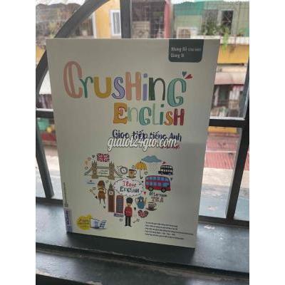Sách Quận Hai Bà Trưng - Hà Nội Crushing English Tiếng Anh