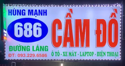 cầm đồ 686 hùng mạnh - cửa hàng cầm đồ