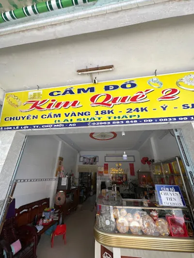 cầm đồ kim quế 2 - cửa hàng cầm đồ
