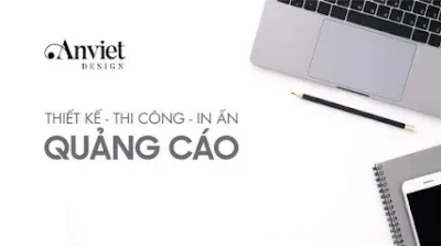 cty tnhh thiết kế in ấn quảng cáo an việt - cơ quan quảng cáo