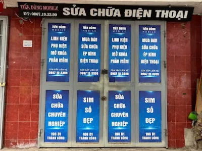 cửa hàng sửa chữa đtdđ tiến dũng - cửa hàng điện thoại di động