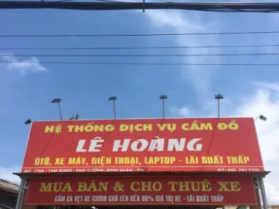 dịch vụ cầm đồ lê hoàng - tổ chức tài chính dịch vụ cầm đồ lê hoàng - tổ chức tài chính