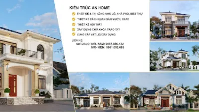 kiến trúc an home - thiết kế và thi công trọn gói - công ty xây dựng