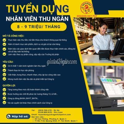 tuyển dụng - quận 3 - hồ chí minh | Tuyển Thu ngân Nhà hàng Dragon Hot Pot ...