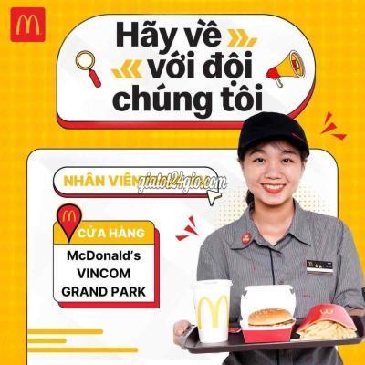 tuyển dụng - thủ đức - hồ chí minh | Nhân Viên Phục Vụ-McDonalds Vincom Grand ...