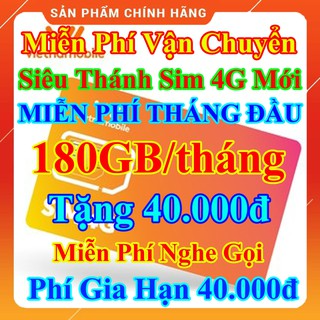 Siêu Thánh Sim 4G Mới, Miễn Phí 180GB/tháng, Tặng 60.000đ, Miễn Ph...