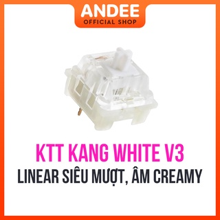 KTT Kang White v3 switch công tắc phím cơ bán lẻ tuyến tính siêu m...