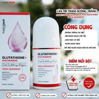 Lăn nách khử thâm Angels Liquid Glutathione  Niacinamide Arbutin 6...