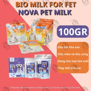 Sữa chó mèo mọi lứa tuổi Bio Milk for pet, Nova Pet milk gói 100gr...
