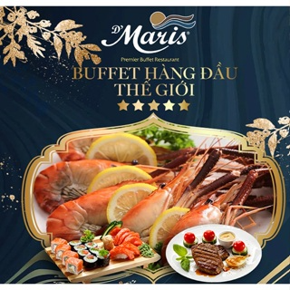 Hồ Chí Minh [Evoucher] DMaris Premier Buffet - Voucher Vé Buffet C...