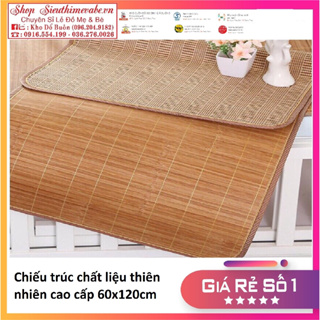 Chiếu tre Bamboo KT 60cmx80cm nằm giường, cũi, chiếu điều hoà nhiệ...